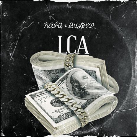 LCA ft. Bulper | Boomplay Music