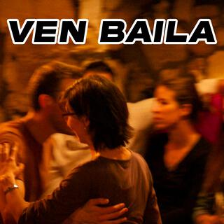 ven baila