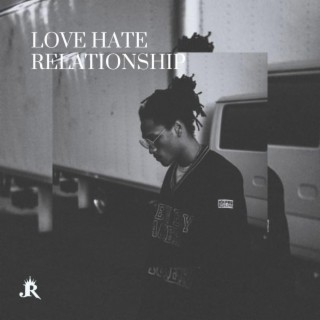 Love Hate Relationship lyrics | Boomplay Music