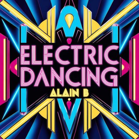 Electric Dancing | Boomplay Music