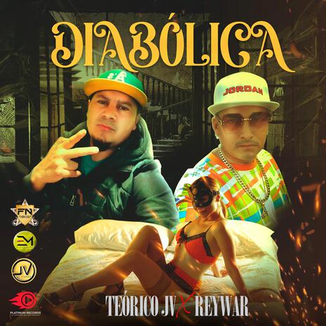 Diabolica ft. El Reywar | Boomplay Music