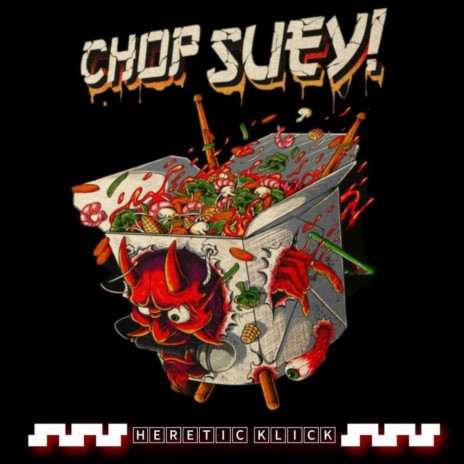 Chop Suey! ft. Krizz Kaliko | Boomplay Music