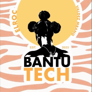 Bantu Tech
