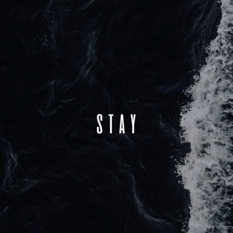 Stay | Boomplay Music