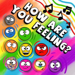 How are you feeling?