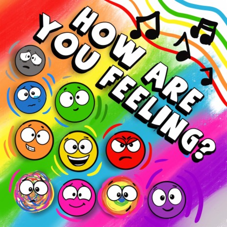 How are you feeling? | Boomplay Music