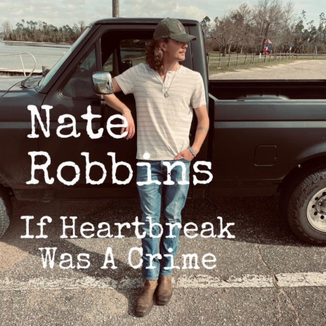If Heartbreak Was A Crime | Boomplay Music