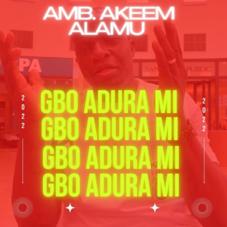 Gbo Adura Mi 1 | Boomplay Music