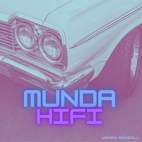 Munda HiFi | Boomplay Music