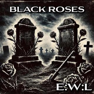 Black Roses