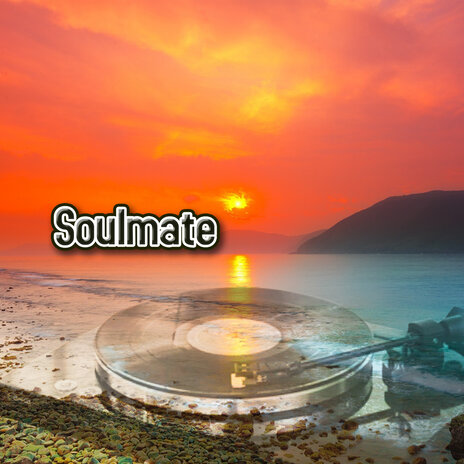 Soulmate | Boomplay Music