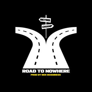 Road to Nowhere lyrics | Boomplay Music