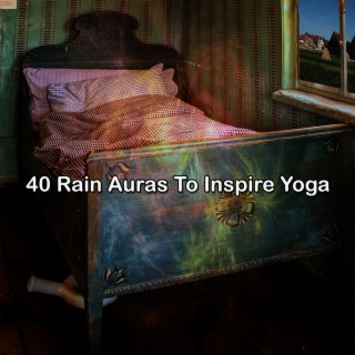 40 Rain Auras To Inspire Yoga