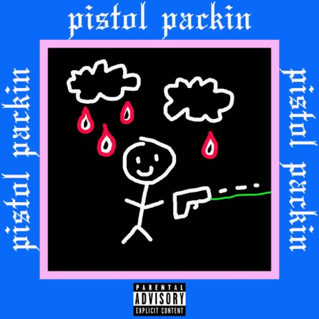 Pistol Packin' | Boomplay Music