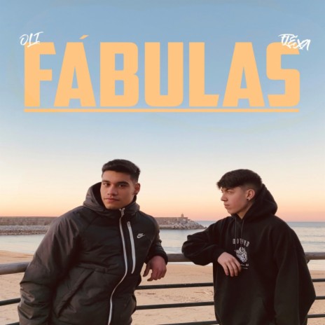 Fábulas | Oli y Flexa | Boomplay Music