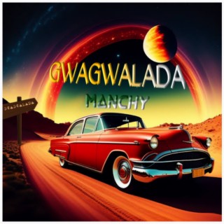 GWAGWALADA lyrics | Boomplay Music