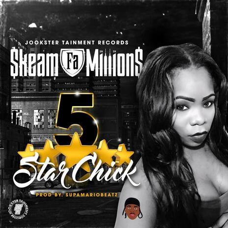 5 Star Chick (Bonnie & Clyde) | Boomplay Music