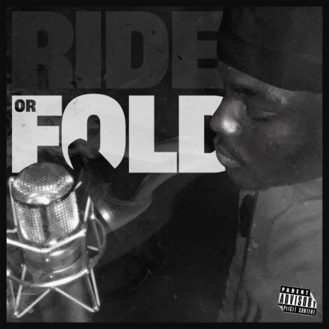 Ride or Fold | Boomplay Music