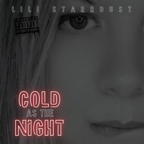 Cold As The Night | Boomplay Music