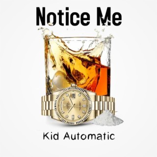 Notice Me