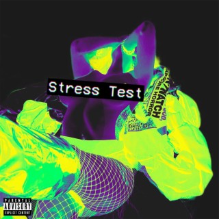 Stress Test lyrics | Boomplay Music