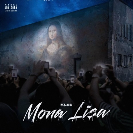 Mona Lisa | Boomplay Music