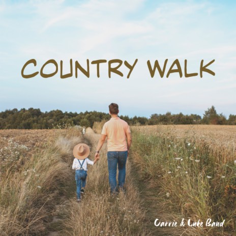 Country Walk | Boomplay Music