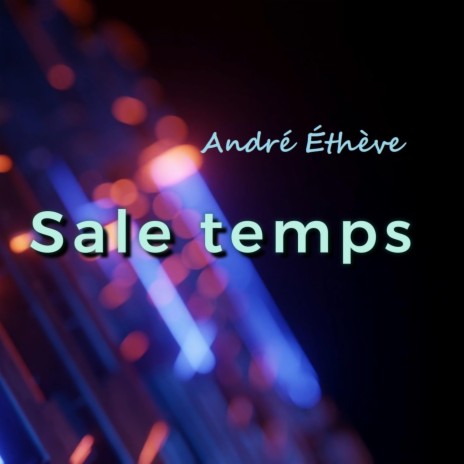 Sale temps | Boomplay Music