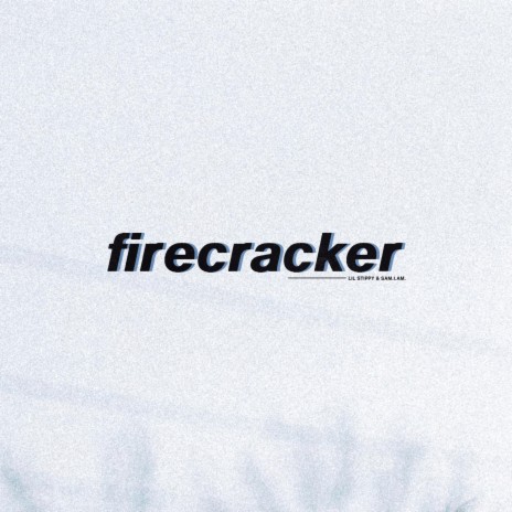 Firecracker ft. Sam.I.Am | Boomplay Music