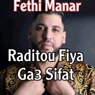 Raditou Fiya Ga3 Sifat