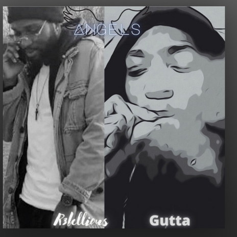 Angels ft. Gutta Jones | Boomplay Music