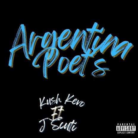 Argentina Poet's ft. J Scuti | Boomplay Music