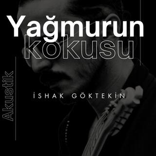 Yağmurun Kokusu (Akustik)