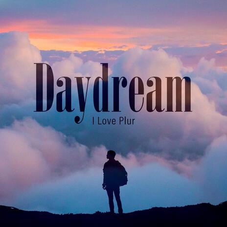 Daydream | Boomplay Music