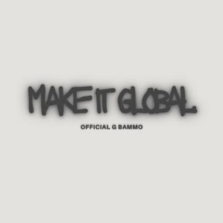 Make It Global