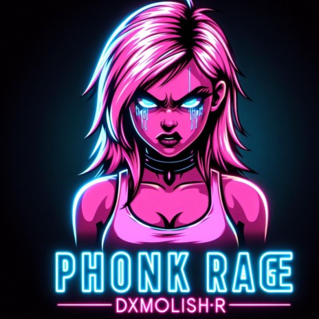 Phonk Rage | Boomplay Music