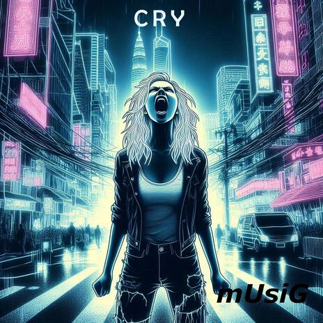 Cry | Boomplay Music