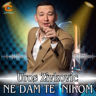 Ne dam te nikom