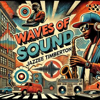 Waves of Sound