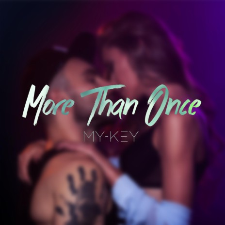 More Than Once | Boomplay Music