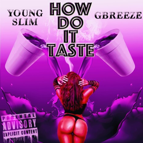 How Do It Taste ft. Gbreeze | Boomplay Music