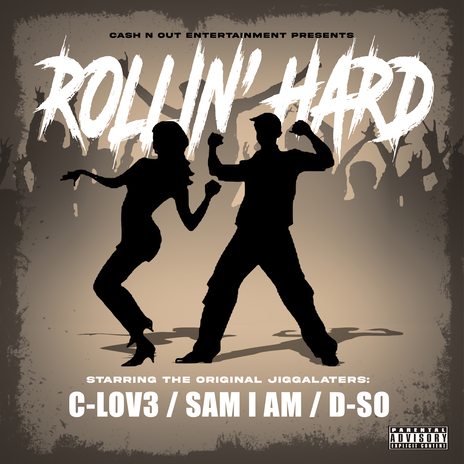 Rollin' Hard (Radio Edit) ft. Sam I Am & D-So | Boomplay Music