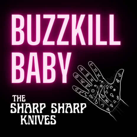 Buzzkill Baby | Boomplay Music