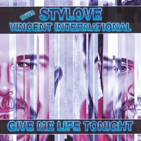Give Me Life Tonight (Extended Mix)