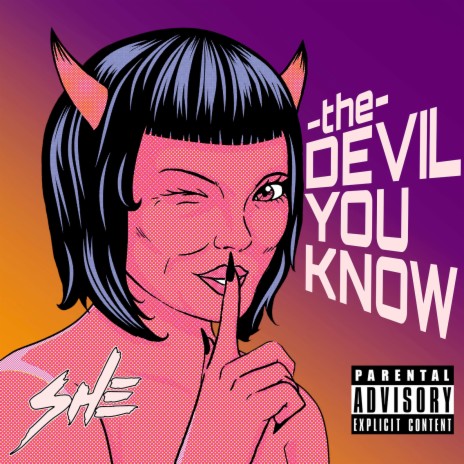 The Devil You Know | Boomplay Music