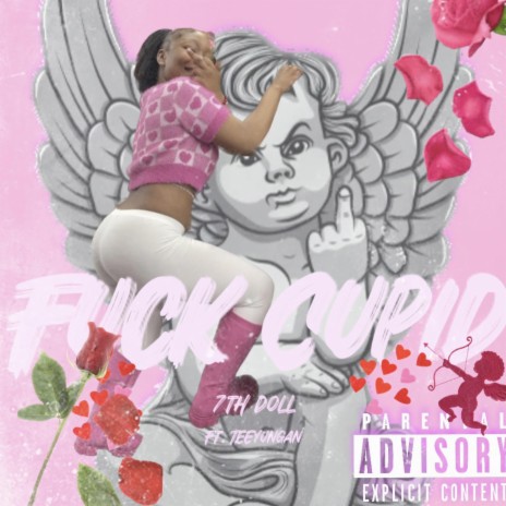 Fuck Cupid ft. Teeyungan | Boomplay Music