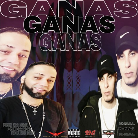 Ganas ft. Kmal | Boomplay Music