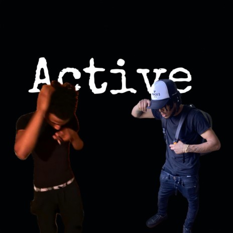 Active ft. D90gliizy