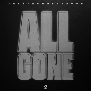 All Gone lyrics | Boomplay Music