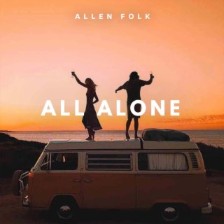 All Alone